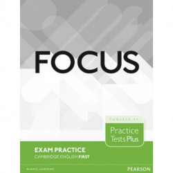 Focus Exam Practice: Cambridge English First