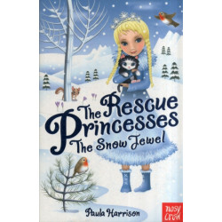The Rescue Princesses: The Snow Jewel