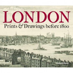 London: Prints & Drawings before 1800