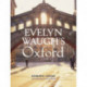 Evelyn Waugh's Oxford