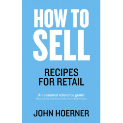 How to Sell: Recipes for Retail