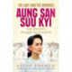The Lady and the Generals: Aung San Suu Kyi and Burma’s struggle for freedom