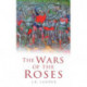 The Wars of the Roses