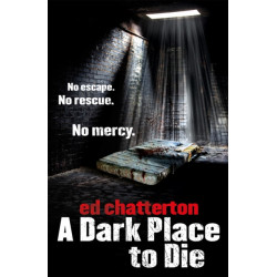A Dark Place to Die