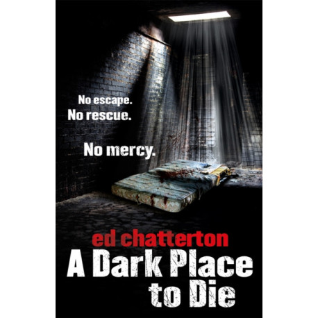 A Dark Place to Die
