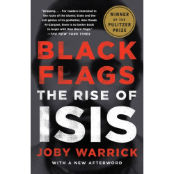 Black Flags: The Rise of ISIS