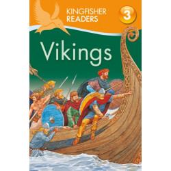 Kingfisher Readers: Vikings (Level 3: Reading Alone with Some Help)