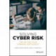 Solving Cyber Risk: Protecting Your Company and Society