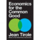 Economics for the Common Good
