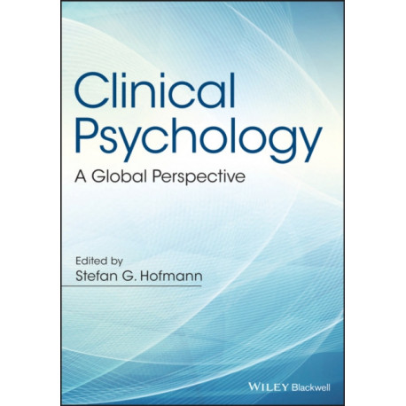 Clinical Psychology: A Global Perspective