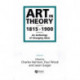 Art in Theory 1815-1900: An Anthology of Changing Ideas