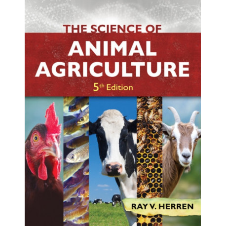 The Science of Animal Agriculture, 5th