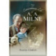 The Extraordinary Life of A A Milne