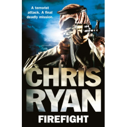 Firefight: The exciting thriller from bestselling author Chris Ryan