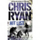 Hit List: an explosive thriller from the Sunday Times bestselling author Chris Ryan