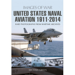United States Naval Aviation 1911-2014
