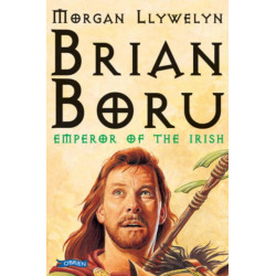 Brian Boru: Emperor of the Irish