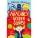Arachne's Golden Gloves!