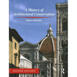 A History of Architectural Conservation