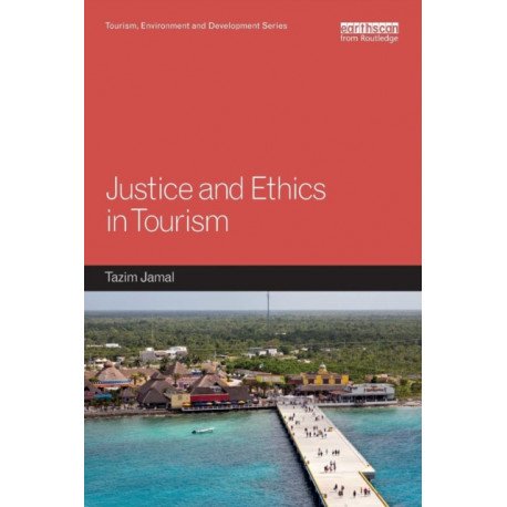 Justice and Ethics in Tourism