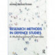 Research Methods in Defence Studies: A Multidisciplinary Overview