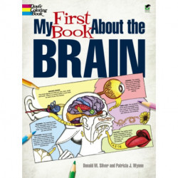 My First Book About the Brain