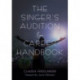 The Singer's Audition & Career Handbook