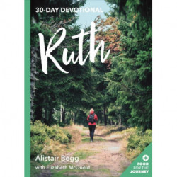 Ruth: 30-Day Devotional