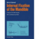 Internal Fixation of the Mandible: A Manual of AO/ASIF Principles
