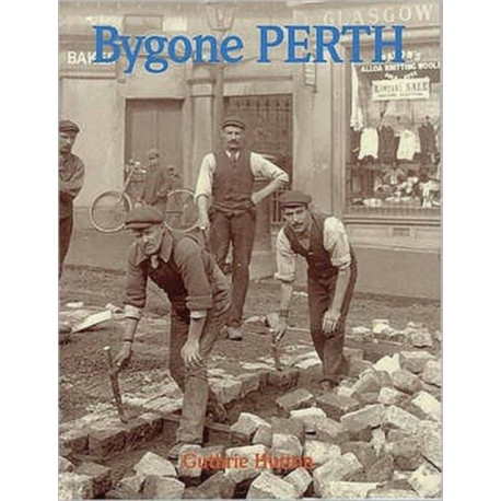 Bygone Perth