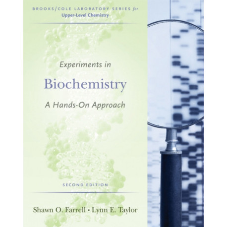 Experiments in Biochemistry: A Hands-on Approach