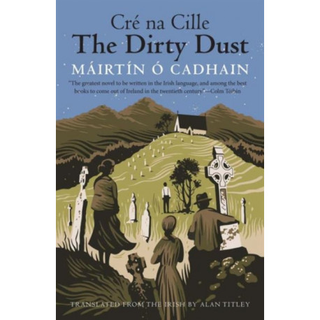 The Dirty Dust: Cre na Cille