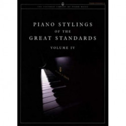 Piano Stylings of The Great Standards Volume IV