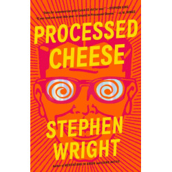 Processed Cheese : A Novel: A Novel