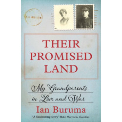 Their Promised Land: My Grandparents in Love and War