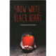 Snow White, Black Heart