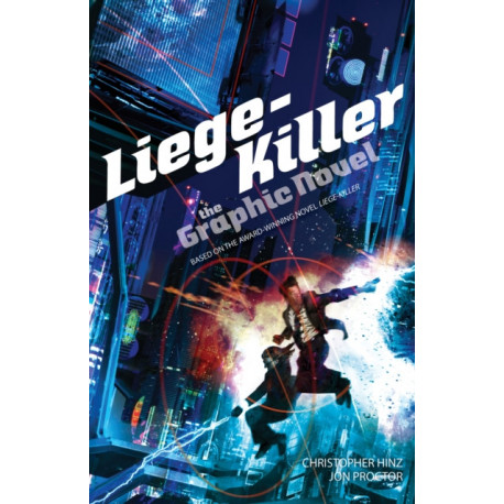 Liege-Killer: The Graphic Novel