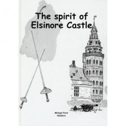 The Tale of The Spirit of Elsinore Castle