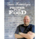 Tom Kerridge's Proper Pub Food: 0ver 130 pub recipes with simple twists to make them sensational