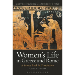 Women's Life in Greece and Rome: A Source Book in Translation
