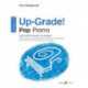 Up-Grade! Pop Piano Grades 3-4