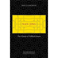 Nan Jing: The Classic of Difficult Issues