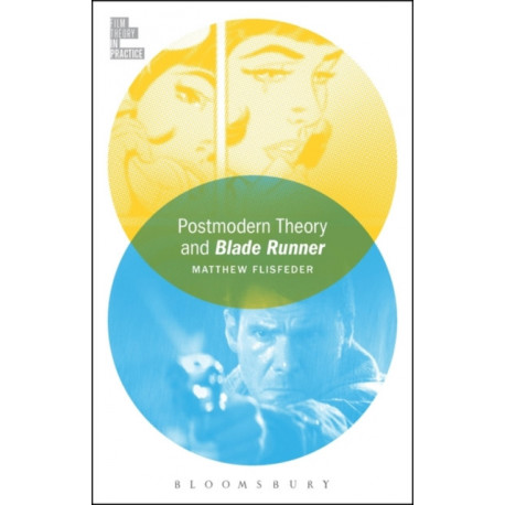 Postmodern Theory and Blade Runner