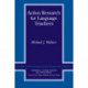 Action Research for Language Teachers