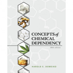 Concepts of Chemical Dependency