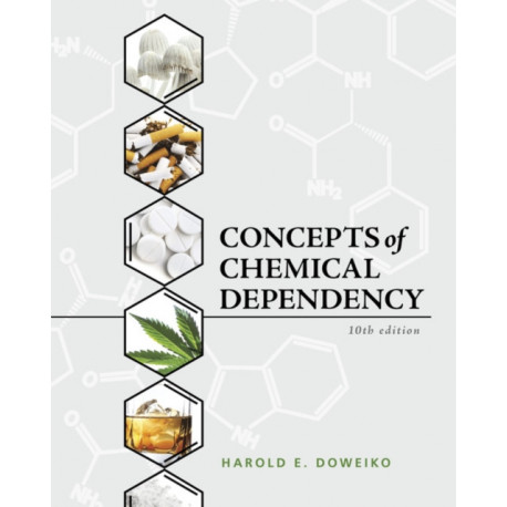 Concepts of Chemical Dependency