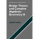 Hodge Theory and Complex Algebraic Geometry II: Volume 2