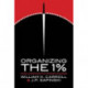 Organizing the 1%: How Corporate Power Works
