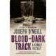 Blood-Dark Track: A Family History