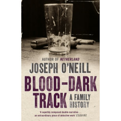 Blood-Dark Track: A Family History